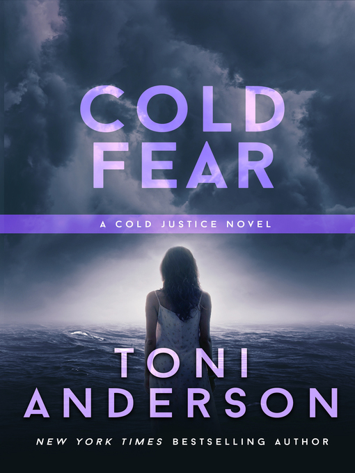 Title details for Cold Fear by Toni Anderson - Available